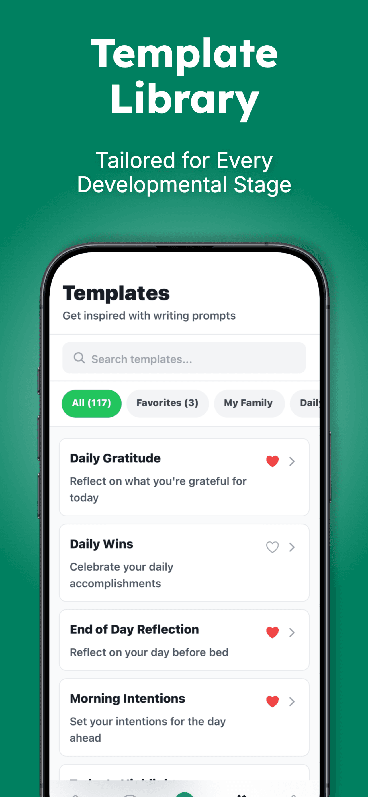 Template Library - Choose from 20+ guided prompts to inspire meaningful reflections